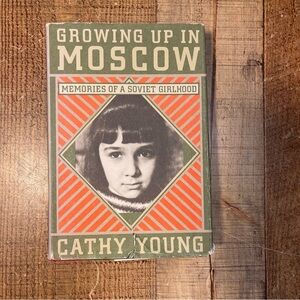 Vintage Growing Up In Moscow Cathy young FIRST EDITION Hardcover Book Russia